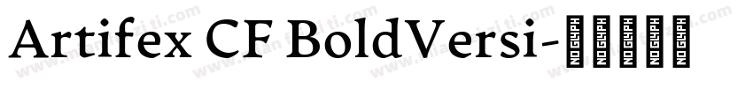 Artifex CF BoldVersi字体转换